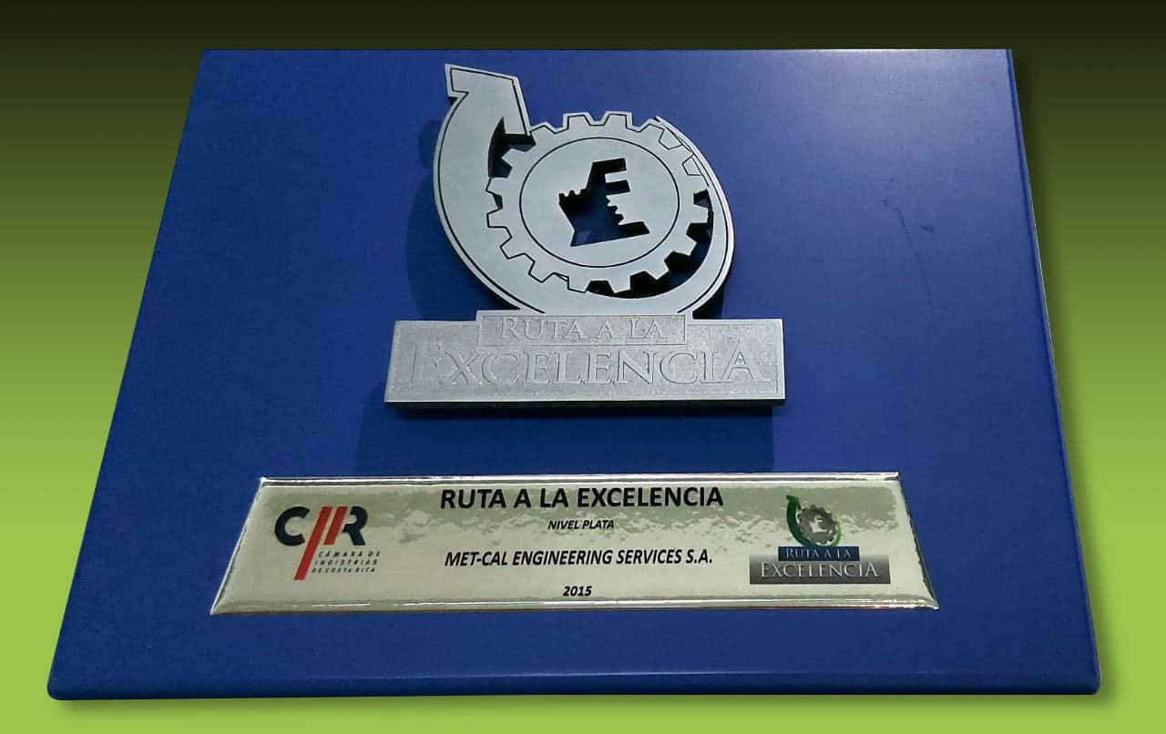 Reconocimiento Ruta a la Excelencia nivel plata otorgado a Metcal Engineering Services S.A. por la Cámara de Industrias de Costa Rica en 2015.